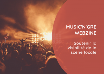 Music’n’Gre Webzine | Découvrir le projet